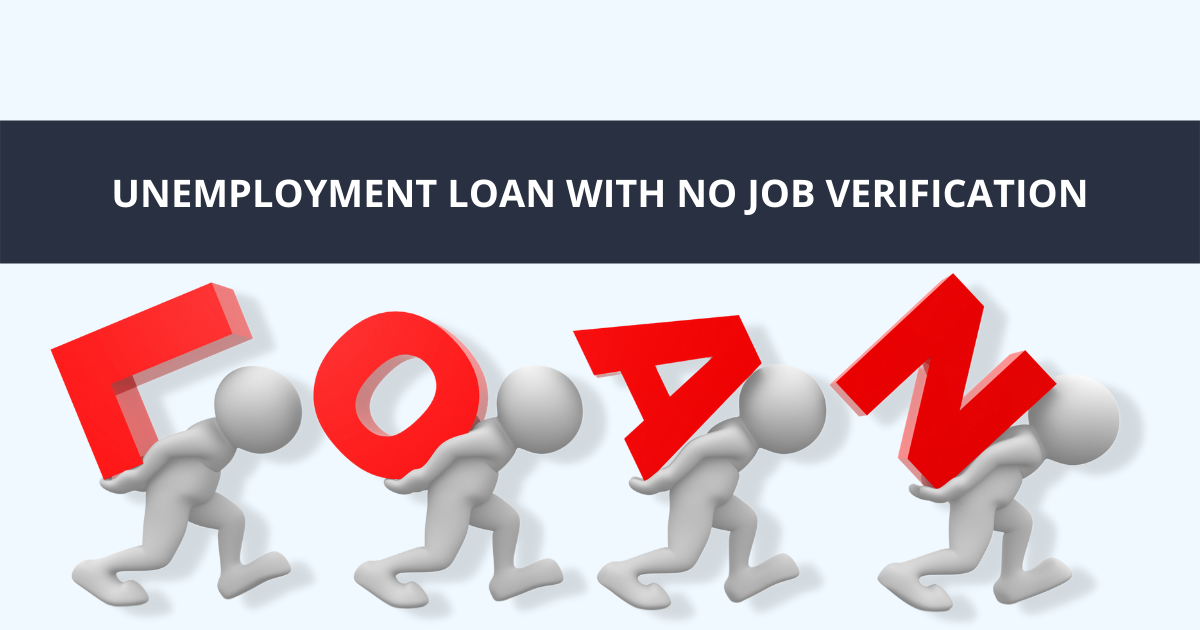 Loan With No Job