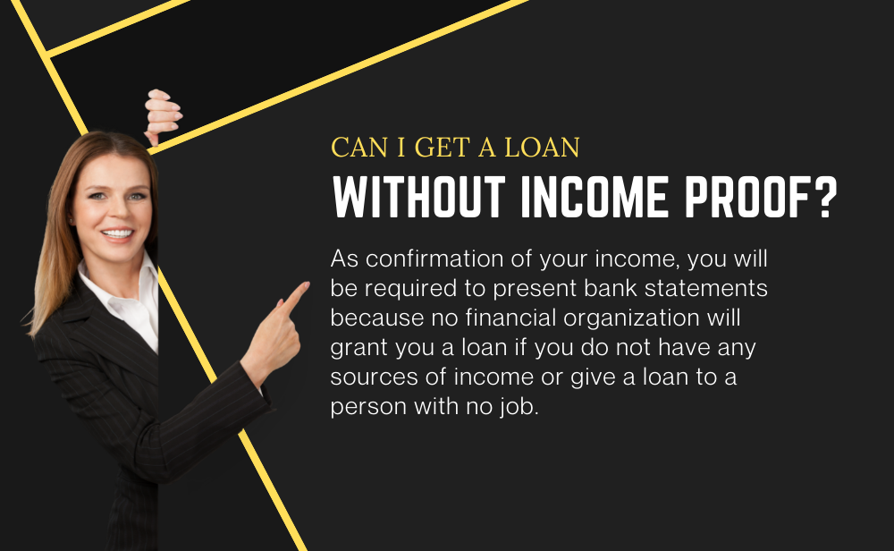 Can I Get A Loan Without Income Proof?