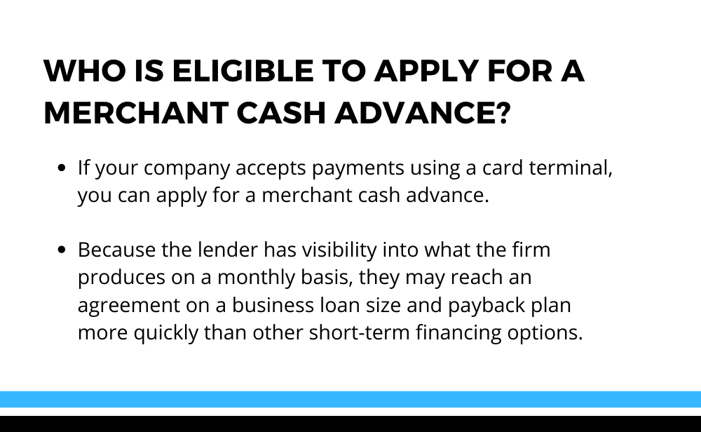Who Is Eligible To Apply For A Merchant Cash Advance?