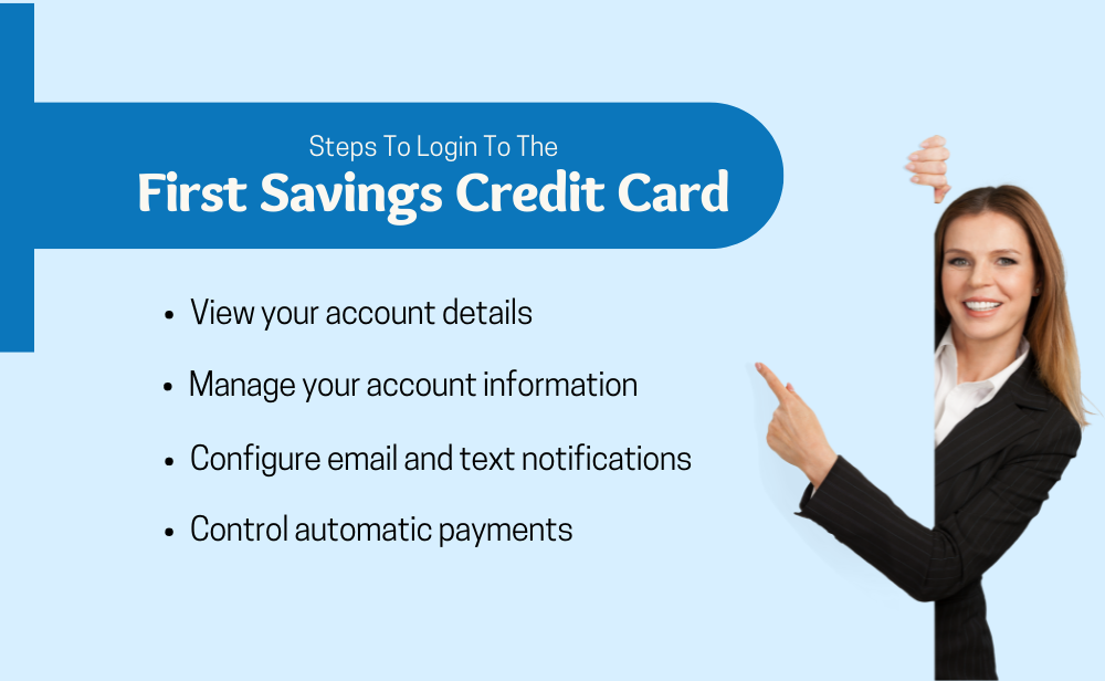 Steps To Login To The First Savings Credit Card