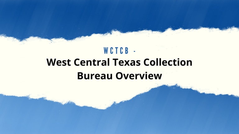 Wctcb – West Central Texas Collection Bureau Overview