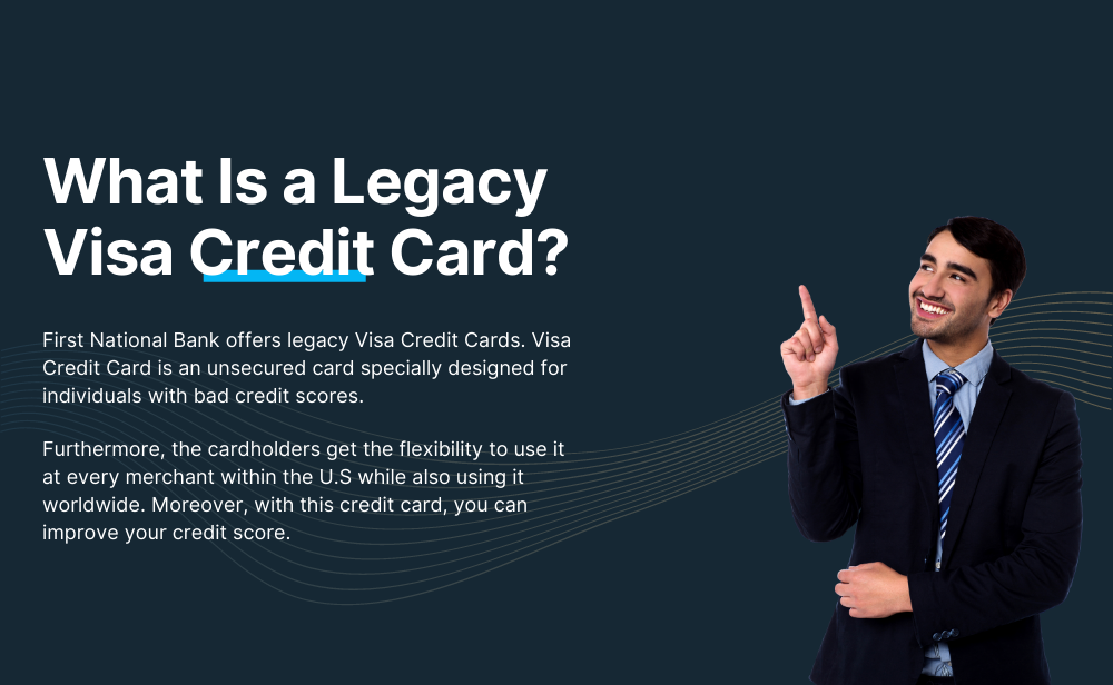 What Is A Legacy Visa Credit Card?