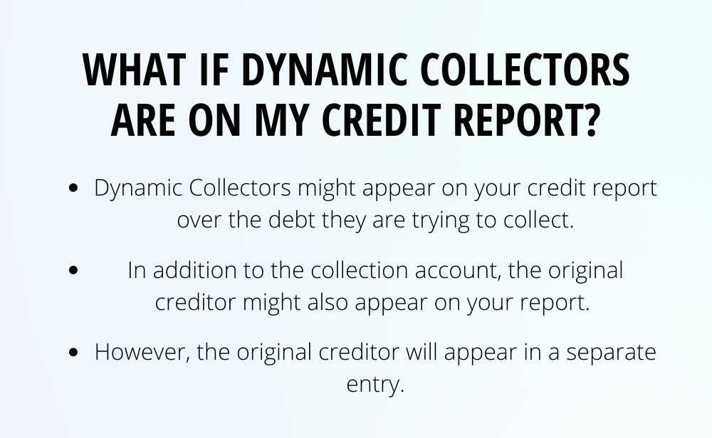 What If Dynamic Collectors Are On My Credit Report?