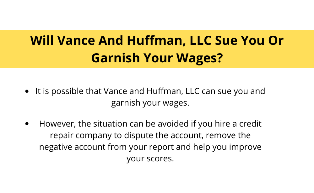Will Vance And Huffman, Llc Sue You Or Garnish Your Wages?