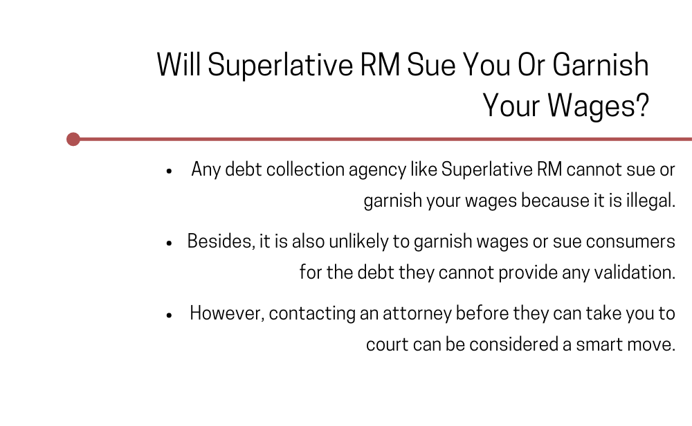 Will Superlative Rm Sue You Or Garnish Your Wages?