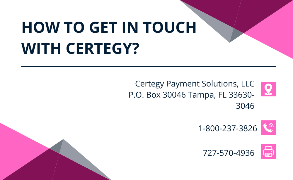 How To Get In Touch With Certegy?