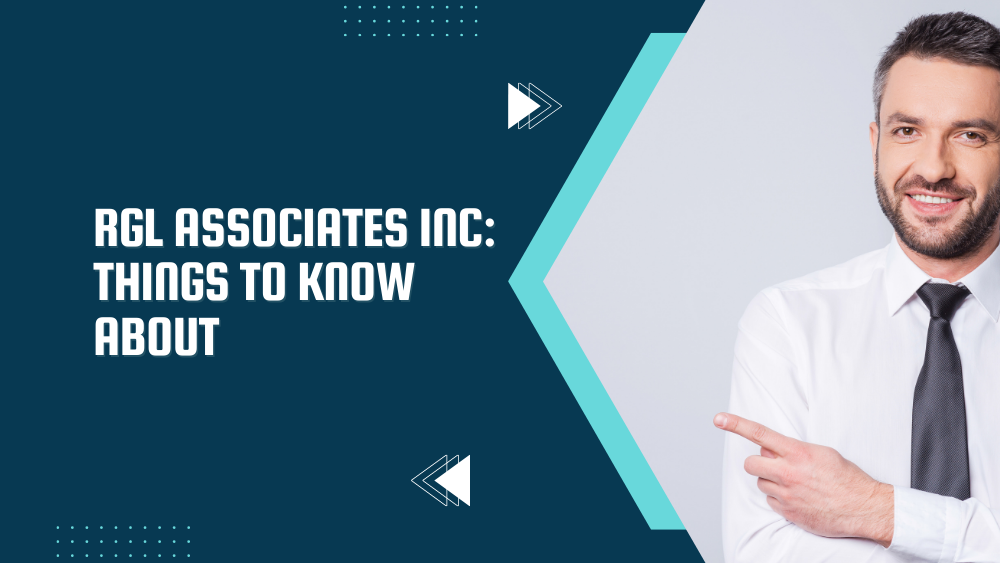 Rgl Associates Inc: Things To Know About